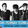 [5.22 MB] Download Lagu Last Child - Tak Pernah Ternilai Official