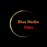 Blue Media Files