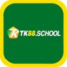 Tk88school